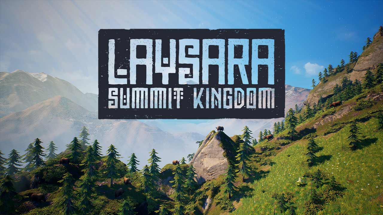 Laysara: Summit Kingdom – Städtebausimulation in den Bergen