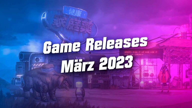 Game Releases im März 2023