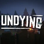 UNDYING