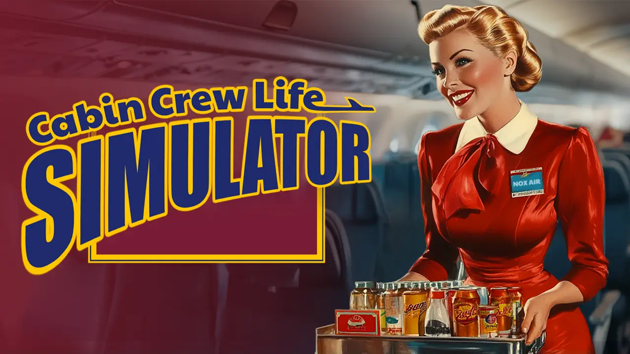 Cabin Crew Life Simulator